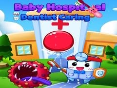 Гульня Baby Hospital Dentist Caring