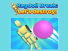 Гульня Ragdoll Break Let'S Destroy