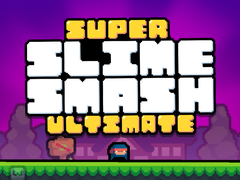 Гульня Super Slime Smash Ultimate
