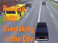 Гульня Russian Drift: Overtaking in the City
