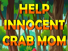 Гульня Help Innocent Crab Mom