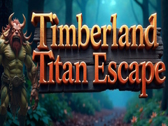 Гульня Timberland Titan Escape