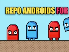 Гульня Repo Androids For Two