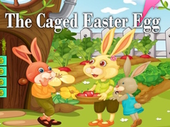 Гульня The Caged Easter Egg