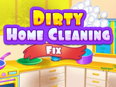 Гульня Dirty Home Cleaning Fix