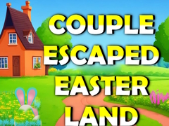 Гульня Couple Escaped Easter Land