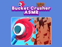 Гульня Bucket Crusher ASMR