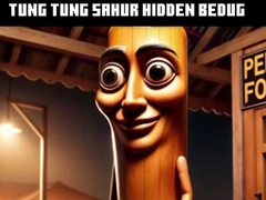 Гульня Tung Tung Sahur Hidden Bedug