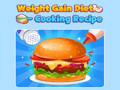 Гульня Weight Gain Diet Cooking Recipe