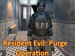 Гульня Resident Evil: Purge Operation