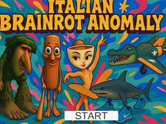Гульня Italian Brainrot Anomaly