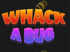 Гульня Whack A Bug