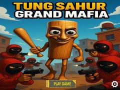 Гульня Tung Sahur Grand Mafia