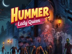 Гульня Hummer Lady Queen