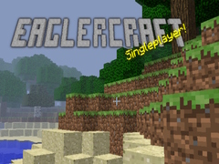 Гульня Eaglercraft singleplayer!
