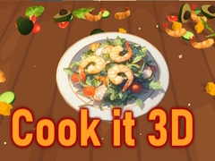 Гульня Cook it 3D