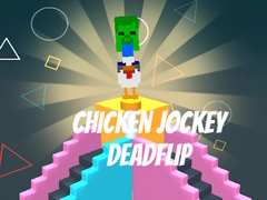 Гульня Chicken Jockey Deadflip