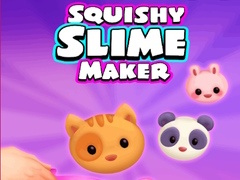 Гульня Squishy Slime Maker