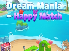 Гульня Dream Mania Happy Match