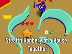 Гульня Stealth Robbery of a House Together