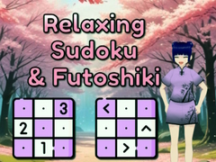 Гульня Relaxing Sudoku & Futushiki