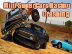 Гульня Mini SuperCars Racing Crashing