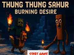 Гульня Thung Thung Sahur Burning Desire