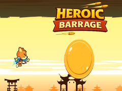 Гульня Heroic Barrage