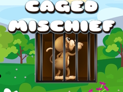 Гульня Caged Mischief