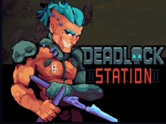 Гульня Deadlock Station