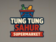 Гульня Tung Tung Sahur Supermarket