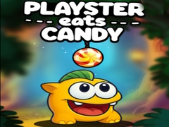 Гульня Playster Eats Candy