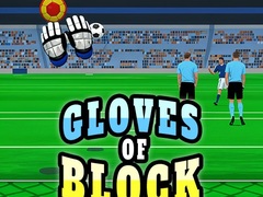Гульня Gloves of Block