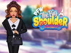 Гульня PFW The Big Shoulder Couture