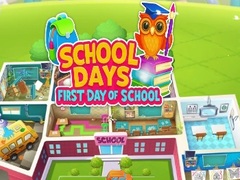 Гульня School Days First Day Of School