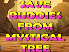 Гульня Save Buddies From Mystical Tree