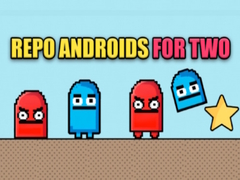 Гульня Repo androids for two