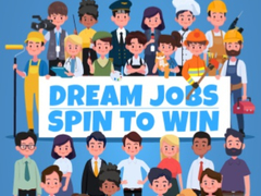 Гульня Dream Jobs Spin To Win