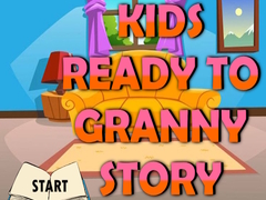 Гульня Kids Ready To Granny Story