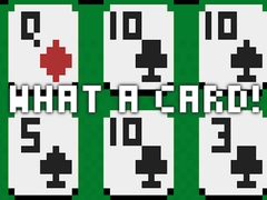 Гульня What a Card