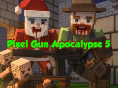 Гульня Pixel Gun Apocalypse 5