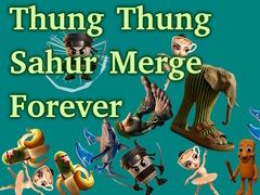 Гульня Thung Thung Sahur Merge Forever