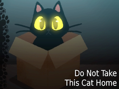 Гульня Do NOT Take This Cat Home