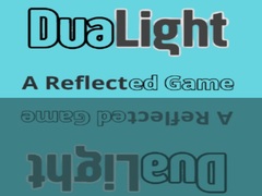 Гульня DuaLight A Reflected Game