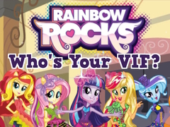 Гульня Rainbow Rocks Who's Your VIF?