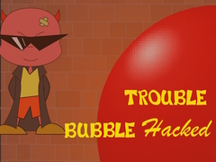 Гульня Bubble Trouble Hacked