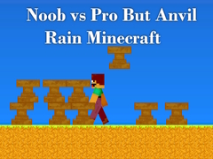 Гульня Noob vs Pro But Anvil Rain Minecraft