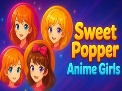 Гульня Sweet Popper Anime Girls