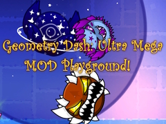 Гульня Geometry Dash: Ultra Mega MOD Playground!