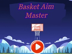 Гульня Basket Aim Master